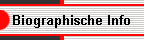 Biographische Info